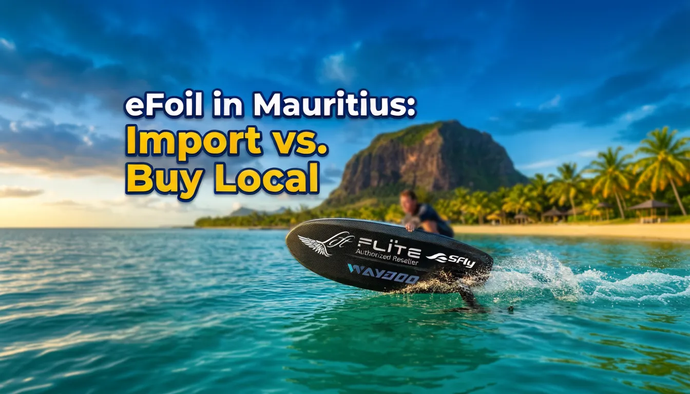 Where to Buy an eFoil in Mauritius: The 2026 Local Dealer Guide